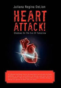 Cover image for Heart Attack!: Shadows on the Eve of Tomorrow