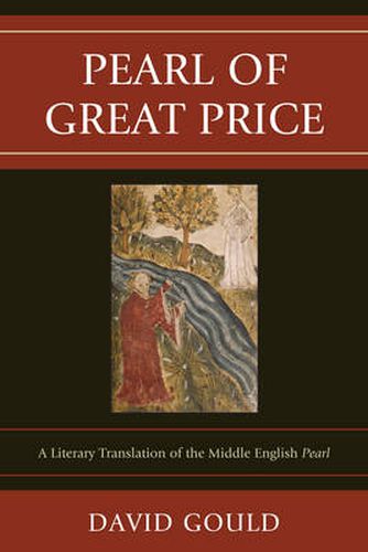 Cover image for Pearl of Great Price: A Literary Translation of the Middle English Pearl