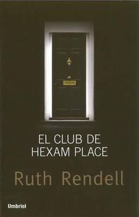Cover image for El Club de Hexam Place