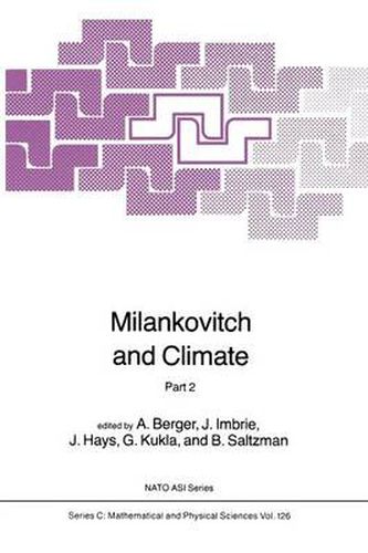 Cover image for Milankovitch and Climate: Understanding the Response to Astronomical Forcing