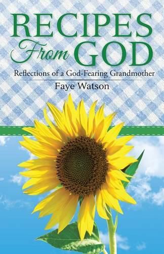 Cover image for Recipes From God: Reflections of a God-Fearing Grandmother