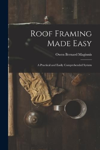 Cover image for Roof Framing Made Easy