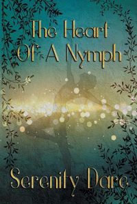 Cover image for The Heart of a Nymph