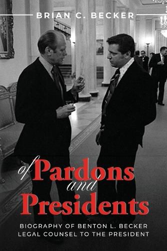 Cover image for Of Pardons and Presidents