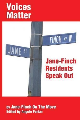 Cover image for Voices Matter: Jane-Finch Residents Speak Out