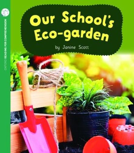 Cover image for Our Eco School Garden: Oxford Level 10: Pack of 6
