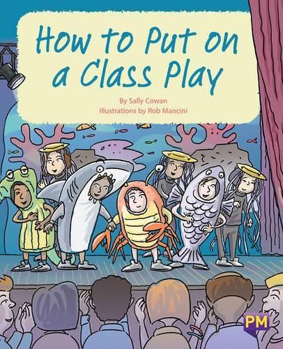 How to Put on a Class Play