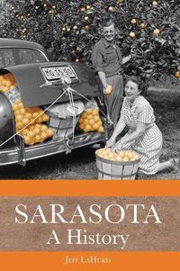 Cover image for Sarasota: A History