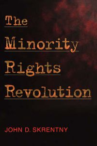 Cover image for The Minority Rights Revolution