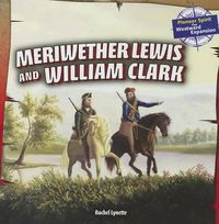 Cover image for Meriwether Lewis and William Clark