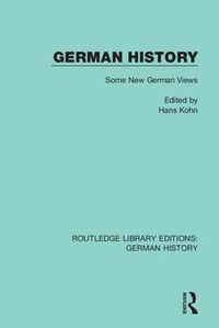 Cover image for German History: Some New German Views