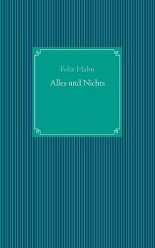 Cover image for Alles und Nichts