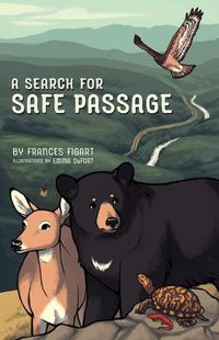Cover image for A Search for Safe Passage