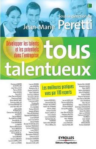 Cover image for Tous talentueux: Developper les talents et les potentiels dans l'entreprise