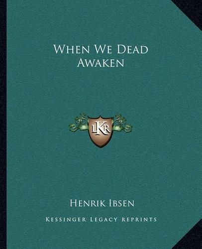 When We Dead Awaken