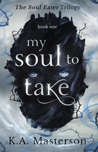 Cover image for My Soul to Take (Soul-Eater Series Book 1)