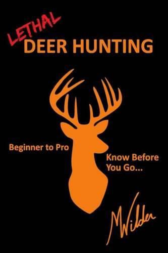 Cover image for Lethal Deer Hunting