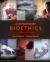 Cover image for Contemporary Bioethics: A Reader with Cases