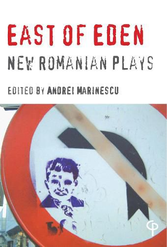 Cover image for East of Eden: New Romanian Plays