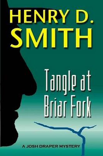 Cover image for Tangle at Briar Fork: A Josh Draper Mystery