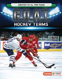 Cover image for G.O.A.T. Hockey Teams