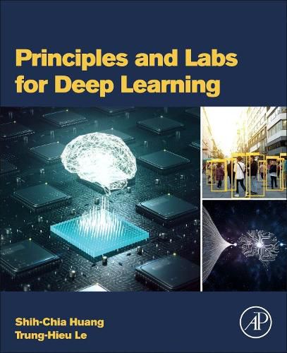 Cover image for Principles and Labs for Deep Learning