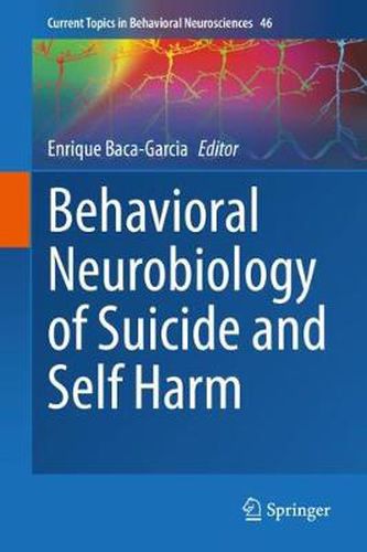 Cover image for Behavioral Neurobiology of Suicide and Self Harm