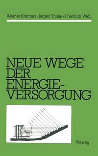 Cover image for Neue Wege der Energieversorgung