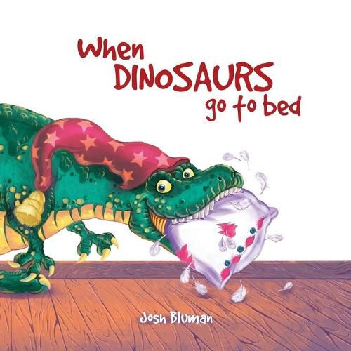 Cover image for When Dinosaurs Go to Bed