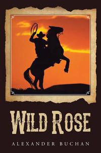 Cover image for Wild Rose