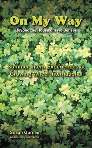 Cover image for On My Way Beyond the House of Five Senses