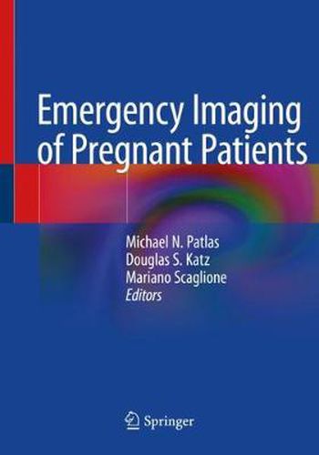 Cover image for Emergency Imaging of Pregnant Patients