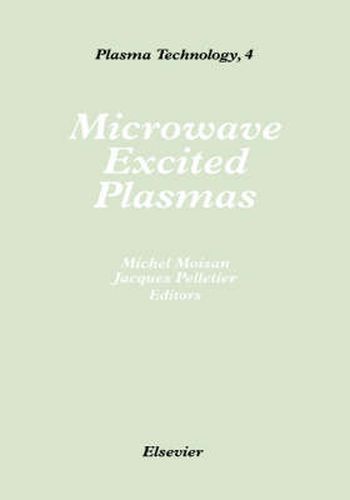 Cover image for Microwave Excited Plasmas