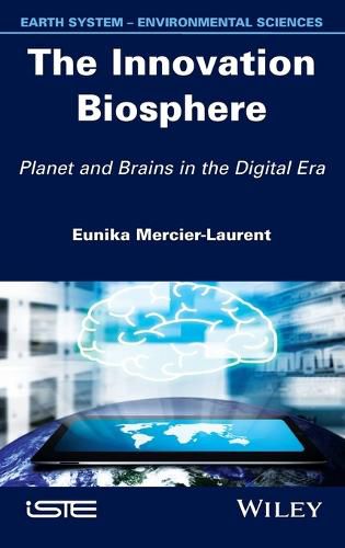Cover image for The Innovation Biosphere: Planet and Brains in the Digital Era