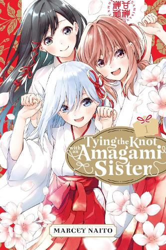 Cover image for Tying the Knot with an Amagami Sister 1