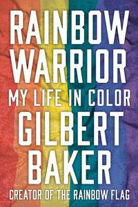 Cover image for Rainbow Warrior: My Life in Color