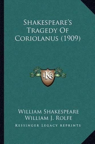 Cover image for Shakespeare's Tragedy of Coriolanus (1909)