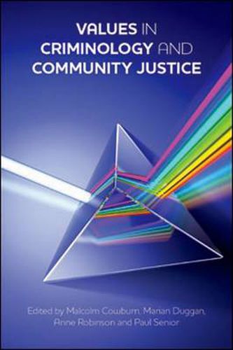 Cover image for Values in Criminology and Community Justice