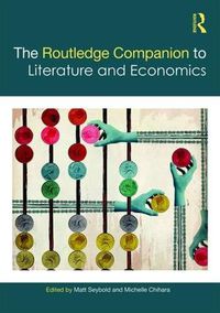 Cover image for The Routledge Companion to Literature and Economics