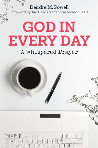 Cover image for God in Every Day: A Whispered Prayer