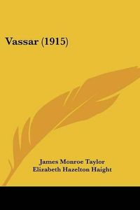 Cover image for Vassar (1915)