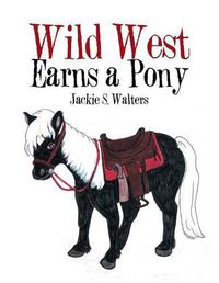 Cover image for Wild West Earns a Pony