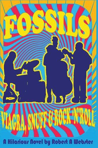 Cover image for Fossils - Viagra Snuff and Rock 'n' Roll