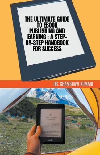 Cover image for The Ultimate Guide to Ebook Publishing and Earning