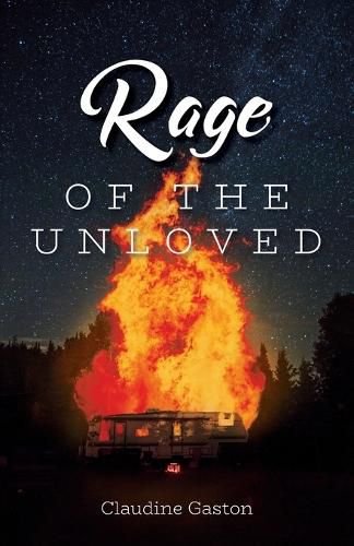 Cover image for Rage of the Unloved
