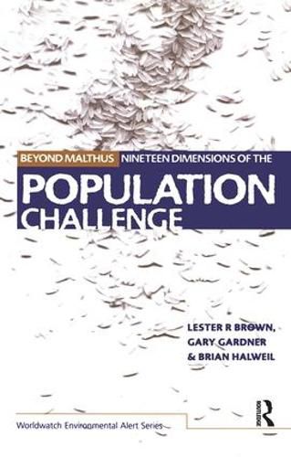 Cover image for Beyond Malthus: The Nineteen Dimensions of the Population Challenge