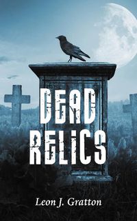Cover image for Dead Relics