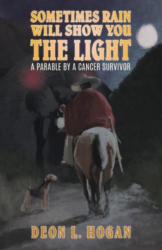 Cover image for Sometimes Rain Will Show You the Light