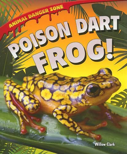 Cover image for Poison Dart Frog!