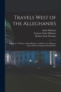 Cover image for Travels West of the Alleghanies